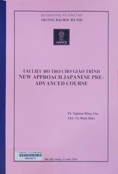 Tài liệu bổ trợ cho giáo trình New approach Japanese pre-advanced course =
