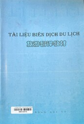 Tài liệu biên dịch Du lịch = 旅游翻译教材