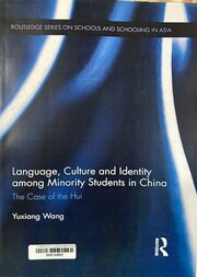 Language, culture, and identity among minority students in China