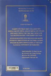 An investigation into non-English major students' perceptions of factors causing English reading difficulties at Vietnam National University of Forestry =