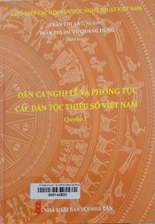Dân ca nghi lễ và phong tục các dân tộc thiểu số Việt Nam.