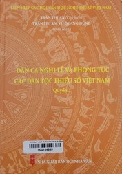 Dân ca nghi lễ và phong tục các dân tộc thiểu số Việt Nam.