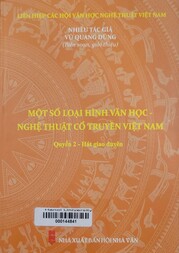 Một số loại hình văn học - nghệ thuật cổ truyền Việt Nam.