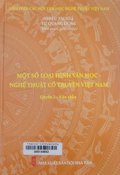 Một số loại hình văn học - nghệ thuật cổ truyền Việt Nam.