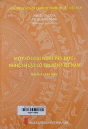 Một số loại hình văn học - nghệ thuật cổ truyền Việt Nam.