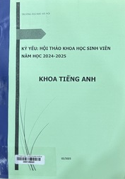 Kỷ yếu Hội thảo khoa học sinh viên năm học 2024 - 2025 Khoa tiếng Anh