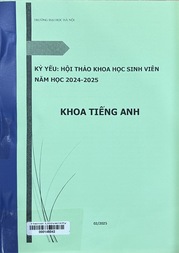 Kỷ yếu Hội thảo khoa học sinh viên năm học 2024 - 2025 Khoa tiếng Anh