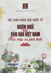 Ngôn ngữ và văn hóa Việt Nam - Hội nhập và phát triển