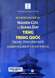 Nghiên cứu và giảng dạy tiếng Trung Quốc trong tình hình mới =