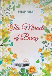 The miracle of being