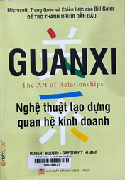 Guanxi Nghệ thuật tạo dựng quan hệ kinh doanh
