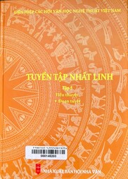 Tuyển tập Nhất Linh Tiểu thuyết.