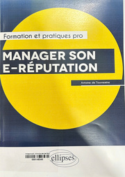 Manager son e-réputation