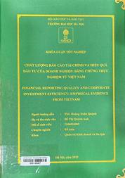 Financial reporting quality and corporate investment efficiency empirical evidence from Vietnam =