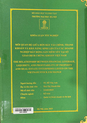 The relationship between financial leverage, liquidity, and profitability of property and real estate enterprises listed on the Vietnam stock exchange =