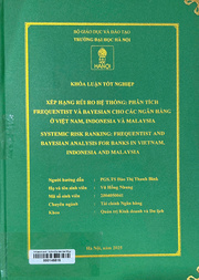 Systemic risk ranking Frequentist and Bayesian analysis for banks in Vietnam, Indonesia and Malaysia =