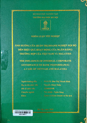 The Influence of internal corporate governance on bank performance a case of Vietnam and Malaysia =