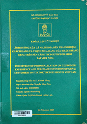 The effect of personalization on customer experience and purchase intention of GenZ customers on TikTokTikTok shop in Vietnam =
