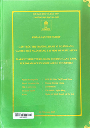 Market structure, bank conduct and bank performance in some Asean countries =