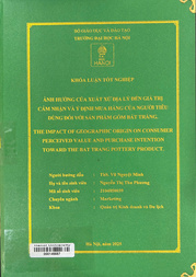 The impact of geographic origin on consumer perceived value and purchase intention toward the Bat Trang pottery product =