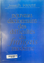 Nouveau dictionnaire des difficultés du français moderne