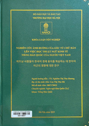 베트남 사람들이 한국어 경제 용어를 학습하는 데 한자어 어근의 영향에 대한 연구 =