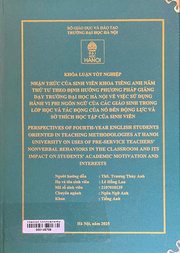 Perspectives of fourth-year English students oriented in teaching methodologies at Hanoi University on uses of pre-service teachers’ nonverbal behaviors in the classroom and its impact on students’ academic motivation and interests =
