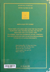 Teachers' written feedback on EFL writing insights from sencond - year English-majored students at Hanoi University =