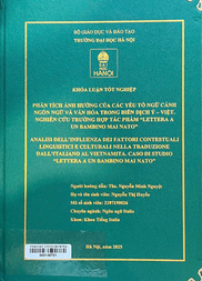 Analisi dell'influenza dei fattori contestuali linguistici e culturali nella traduzione dall'italiano al vietnamita. Caso di studio "Lettera a un bambino mai nato" =