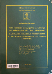 Il linguaggio degli slogan pubblicitari nel settore alimentare confronto tra Italiano e Vietnamita =