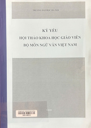 Kỷ yếu hội nghị khoa học giáo viên Bộ môn Ngữ văn Việt Nam