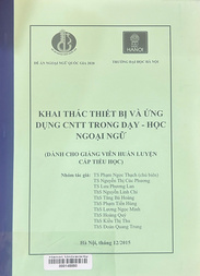 Khai thác thiết bị và ứng dụng CNTT trong dạy - học ngoại ngữ