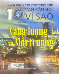 Mười vạn câu hỏi vì sao
