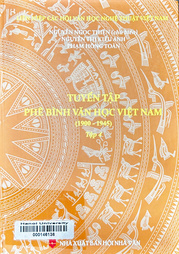 Tuyển tập phê bình văn học Việt Nam (1900 - 1945).
