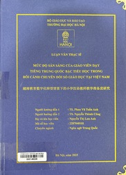 越南教育数字化转型背景下的小学汉语教师教学准备度研究 =