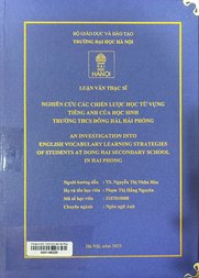 An investigation into English vocabulary learning strategies of students at Dong Hai secondary school in Hai Phong =