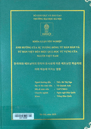 한국어와 베트남어의 한자어 유사성에 따른 베트남인 학습자의 어휘 학습에 미치는 영향 =