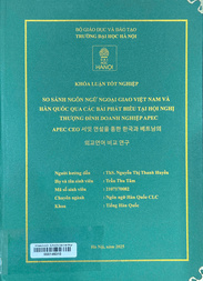 APEC CEO 서밋 연설을 통한 한국과 베트남의 외교언어 비교 연구 =