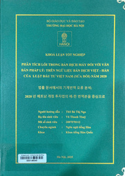 법률 문서에서의 기계번역 오류 분석 2020 년 베트남 개정 투자법의 베-한 번역본을 중심으로 =