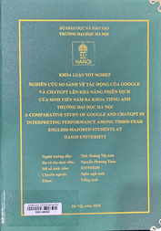 A comparative study of Google and ChatGPT in interpreting performance among third-year English-majored students at Hanoi University =