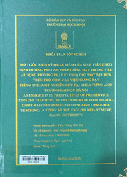 An insight into perspectives of pre-service English teachers on the integration of digital game-based learning into English language teaching a study at the English department, Hanoi University =