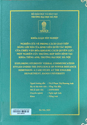 Exploring students’ verbal communication styles under the influence of power distance dimension A case study at the English Department, Hanoi University =