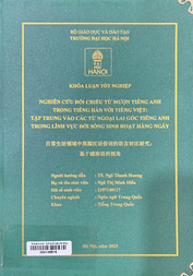 日常生活领域中英源汉语外来词的语言对比研究：基于越南语的视角 =