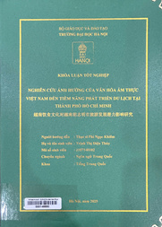 越南饮食文化对胡志明市旅游发展潜力影响研究 =