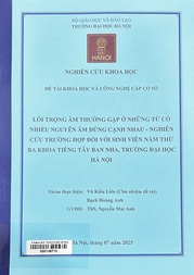 Lỗi trọng âm thường gặp ở những từ có nhiều nguyên âm đứng cạnh nhau - nghiên cứu trường hợp đối với sinh viên năm thứ ba khoa tiếng Tây Ban Nha, trường Đại học Hà Nội