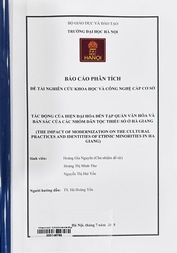 The impact of modernization on the cultural practices and identities of ethnic minorities in Ha Giang =