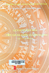 Lịch sử và văn hóa - tiếp cận đa chiều và liên ngành.