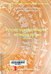 Tự chủ văn chương và sứ mệnh tự do