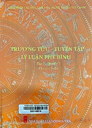 Trương Tửu - Tuyển tập lý luận phê bình.