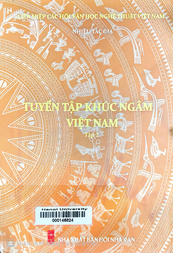 Tuyển tập khúc ngâm Việt Nam.